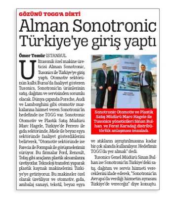Die türkische Tagespresse berichtet über die neue Niederlassung: Tusonics wird in Bursa, dem Herzen der Automobilindustrie, für den Verkauf, den Vertrieb und den Service der Sonotronic-Produkte verantwortlich sein.